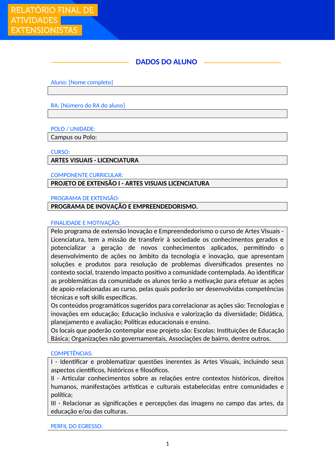 Projeto de Extensão I - Artes Visuais (Licenciatura)
