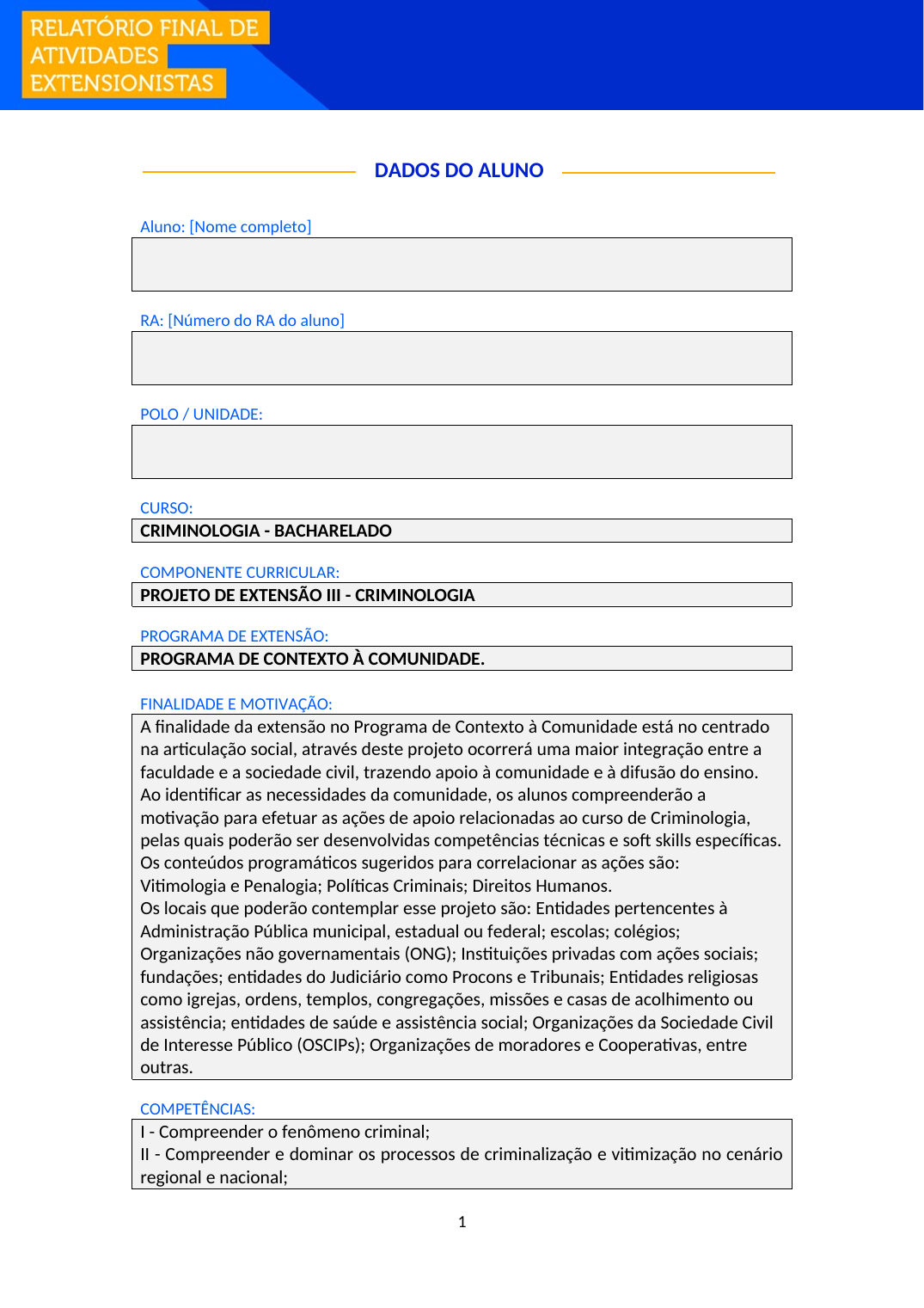 Projeto de Extensão III - Criminologia (Bacharelado)