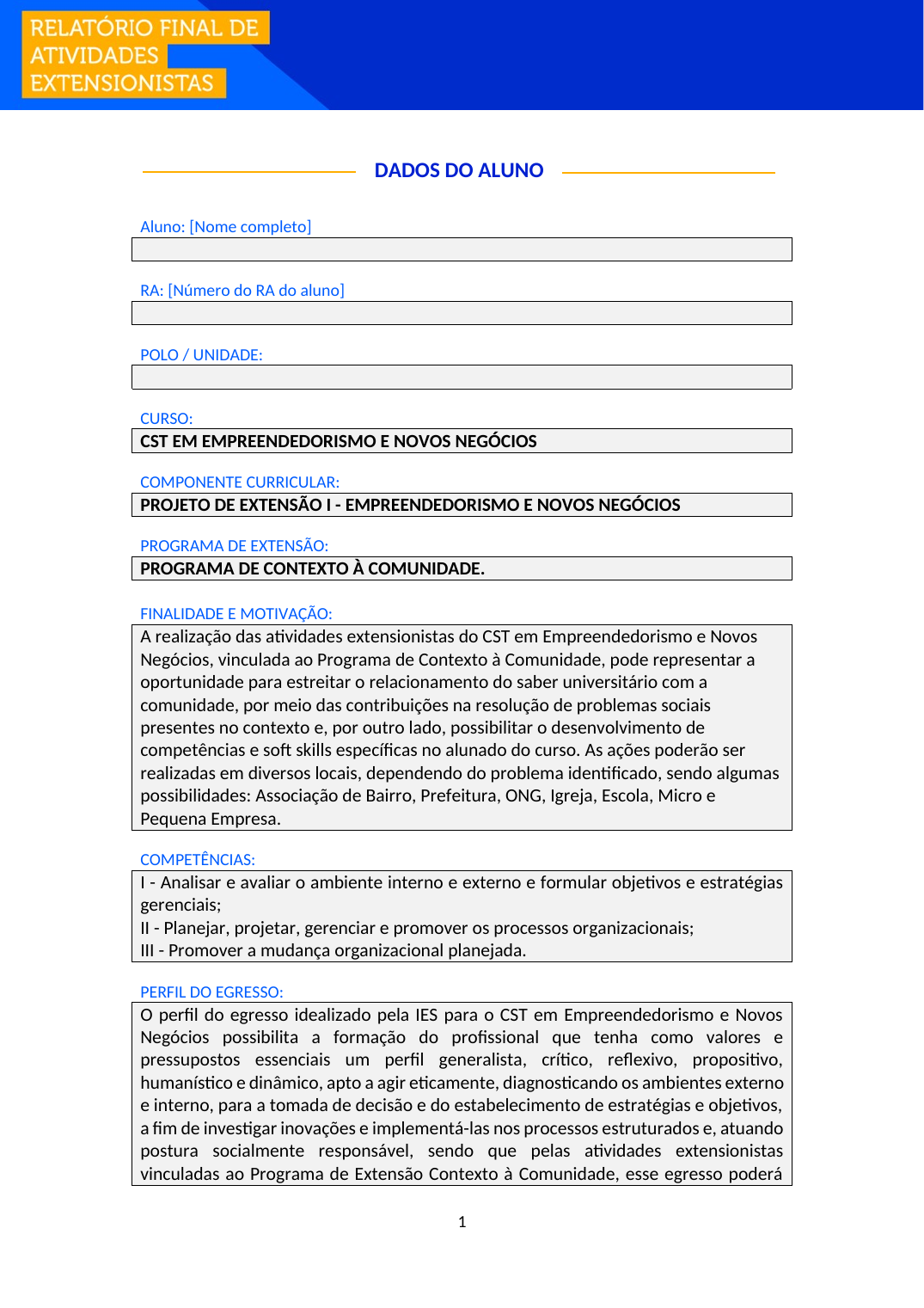 Projeto de Extensão I - Empreendedorismo e Novos Negócios (Tecnólogo)