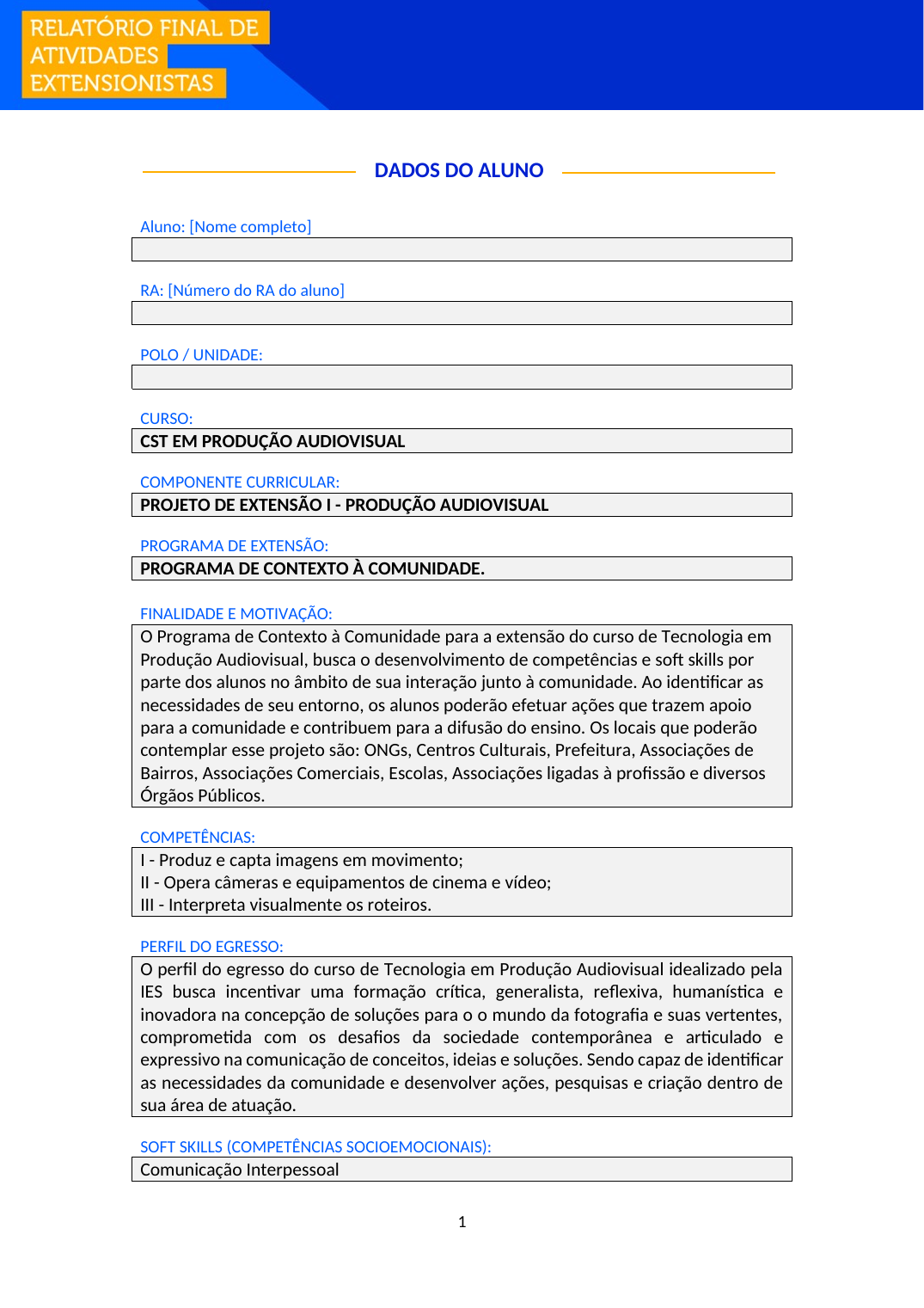 Projeto de Extensão I - Produção Audiovisual (Tecnólogo)