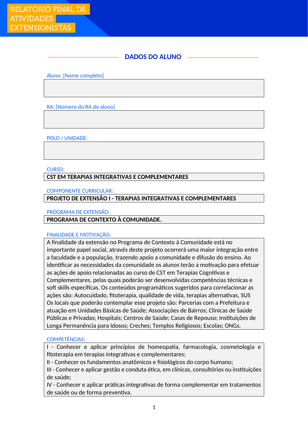 Projeto de Extensão I - Terapias Integrativas e Complementares (Tecnólogo)