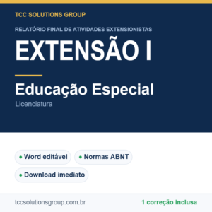 Projeto de Extensão I - Educação Especial (Licenciatura) - modelo em Word nas normas ABNT