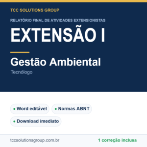 Projeto de Extensão I - Gestão Ambiental (Tecnólogo) - modelo em Word nas normas ABNT