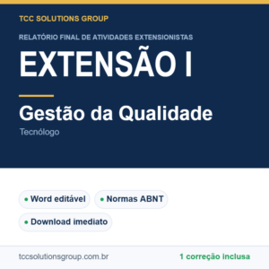 Projeto de Extensão I - Gestão da Qualidade (Tecnólogo) - modelo em Word nas normas ABNT