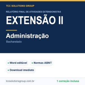 Projeto de Extensão II - Administração (Bacharelado) - modelo em Word nas normas ABNT