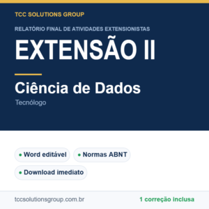 Projeto de Extensão II - Ciência de Dados (Tecnólogo) - modelo em Word nas normas ABNT