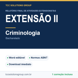 Projeto de Extensão II - Criminologia (Bacharelado) - modelo em Word nas normas ABNT