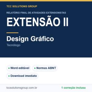 Projeto de Extensão II - Design Gráfico (Tecnólogo) - modelo em Word nas normas ABNT
