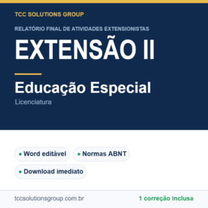 Projeto de Extensão II - Educação Especial (Licenciatura) - modelo em Word nas normas ABNT