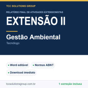 Projeto de Extensão II - Gestão Ambiental (Tecnólogo) - modelo em Word nas normas ABNT