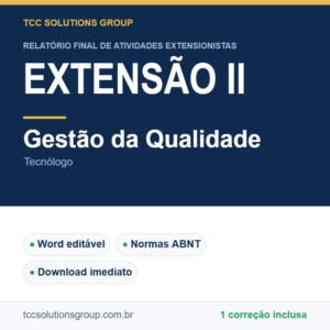 Projeto de Extensão II - Gestão da Qualidade (Tecnólogo) - modelo em Word nas normas ABNT