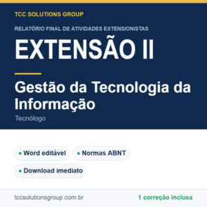 Projeto de Extensão II - Gestão da Tecnologia da Informação (Tecnólogo) - modelo em Word nas normas ABNT