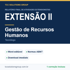Projeto de Extensão II - Gestão de Recursos Humanos (Tecnólogo) - modelo em Word nas normas ABNT