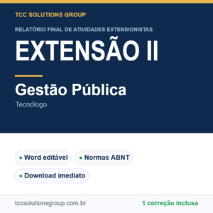 Projeto de Extensão II - Gestão Pública (Tecnólogo) - modelo em Word nas normas ABNT