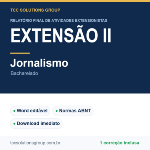 Projeto de Extensão II - Jornalismo (Bacharelado) - modelo em Word nas normas ABNT