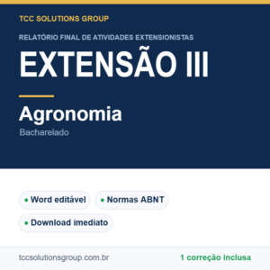 Projeto de Extensão III - Agronomia (Bacharelado) - modelo em Word nas normas ABNT