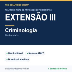 Projeto de Extensão III - Criminologia (Bacharelado) - modelo em Word nas normas ABNT